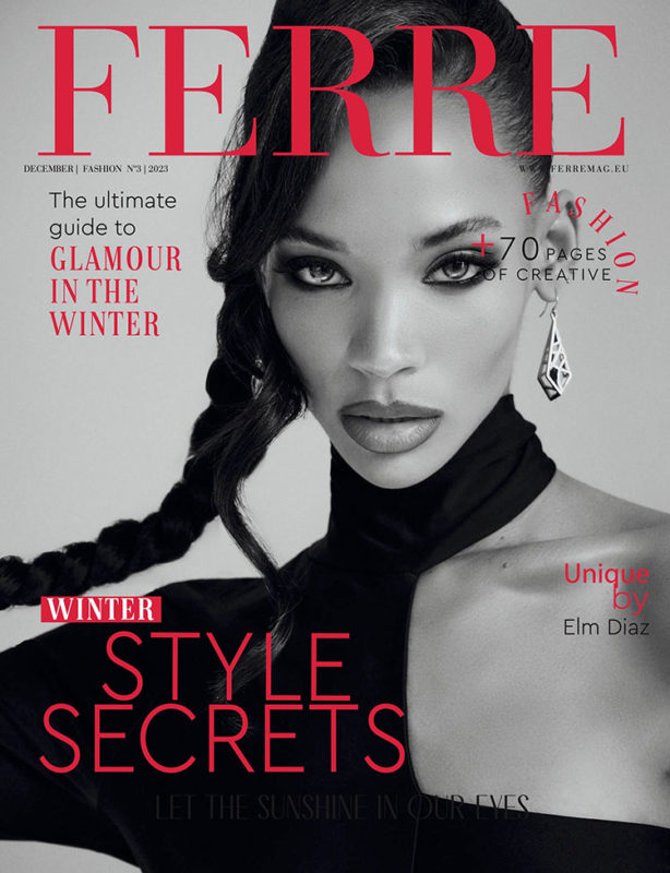 FERRE MAGAZINE FASHION AND BEAUTY DECEMBER 2023 Edition Vol 3 2023